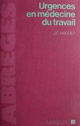 Urgences en médecine du travail 1ère édition