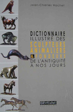 Dictionnaire illustré des sculpteurs animaliers et fondeurs de l'Antiquité à nos jours, première parution